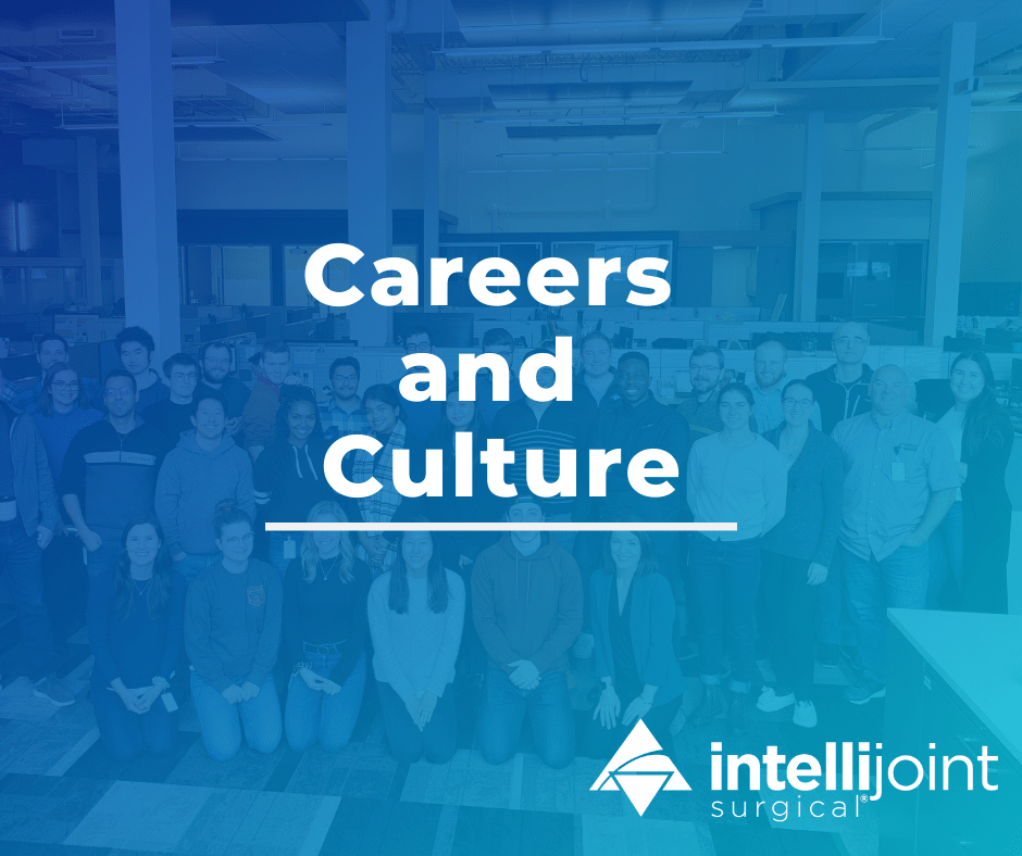 Careers and culture as an Intellijoint employee